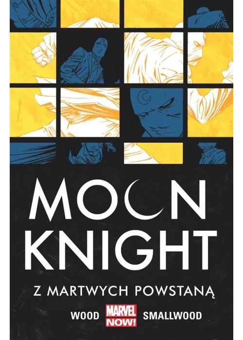 Moon Knight Z martwych powstaną T. 2