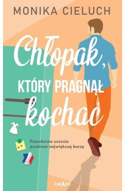 Chłopak, który pragnął kochać