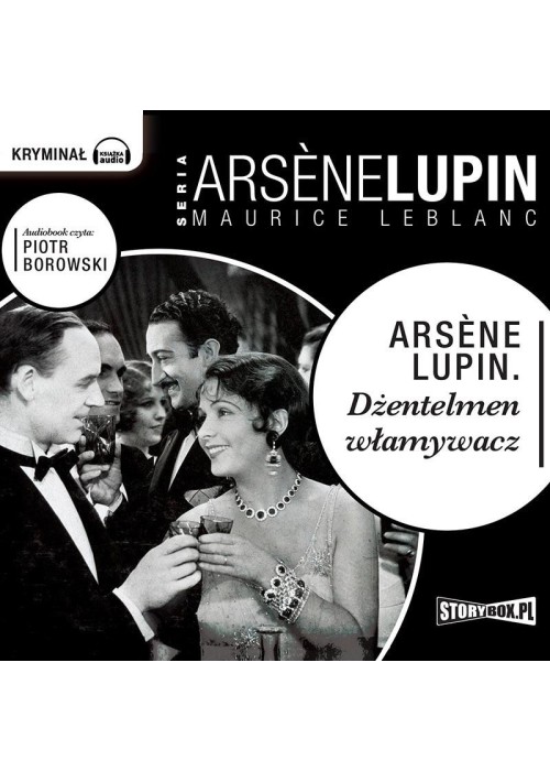 Arsene Lupin. Dżentelmen włamywacz audiobook