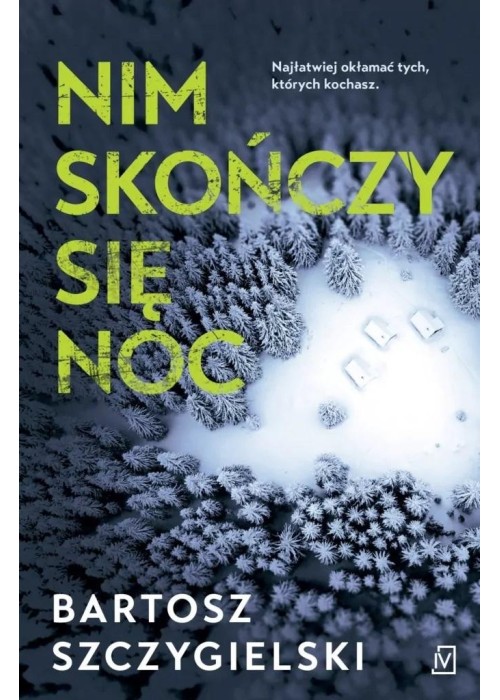 Nim skończy się noc