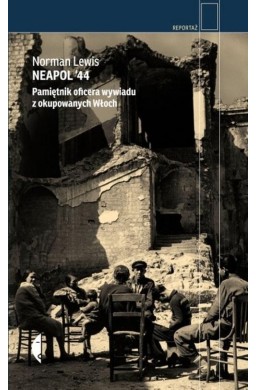 Neapol '44. Pamiętnik oficera wywiadu..