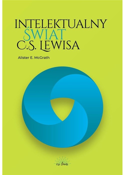 Intelektualny świat C.S. Lewisa