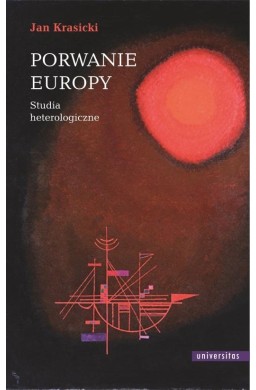 Porwanie Europy. Studia heterologiczne