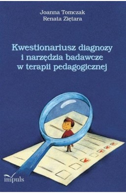 Kwestionariusz diagnozy i narzędzia badawcze...