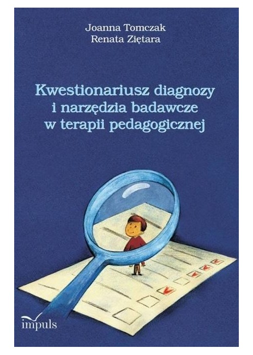 Kwestionariusz diagnozy i narzędzia badawcze...