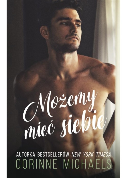 Możemy mieć siebie