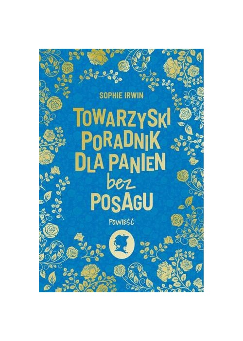 Towarzyski poradnik dla panien bez posagu