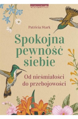 Spokojna pewność siebie