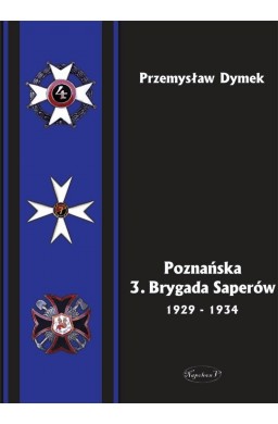 Poznańska 3. Brygada Saperów 1929-1934