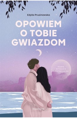 Opowiem o tobie gwiazdom