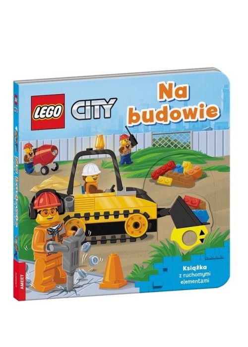 LEGO City. Na budowie