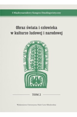 I Międzynarodowy Kongres Etnolingwistyczny T.2