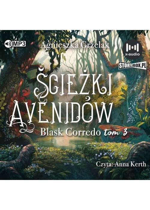 Blask Corredo T.3 Ścieżki Avenidów audiobook