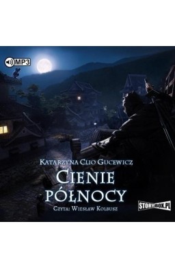 Saga o Date Masamune T.2 Cienie północy audiobook