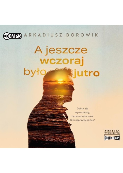 A jeszcze wczoraj było jutro audiobook