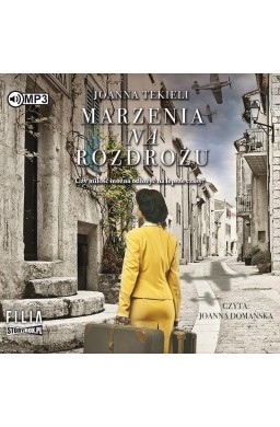 Marzenia na rozdrożu audiobook