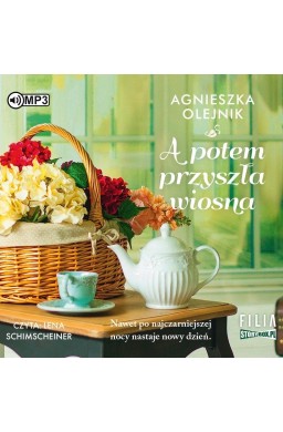 A potem przyszła wiosna audiobook