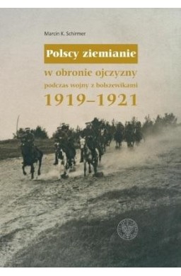 Polscy ziemianie w obronie ojczyzny podczas..