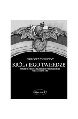 Król i jego twierdze