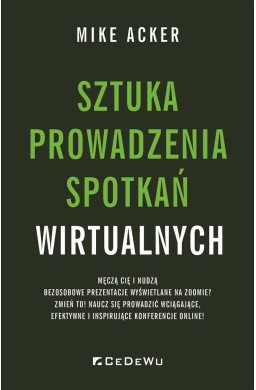 Sztuka prowadzenia spotkań wirtualnych