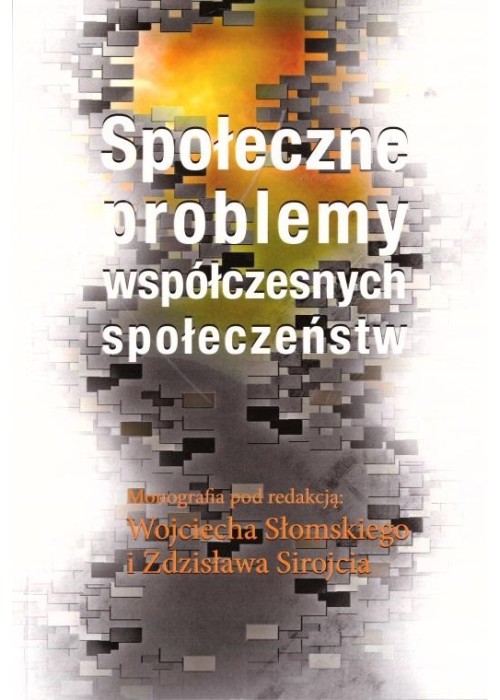 Społeczne problemy współczesnych społeczeństw