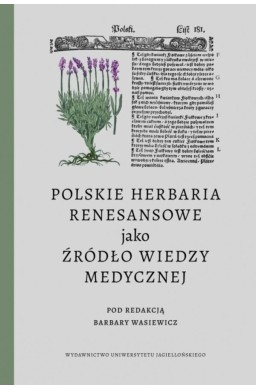 Polskie herbaria renesansowe jako źródło wiedzy..