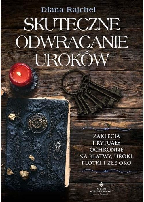 Skuteczne odwracanie uroków