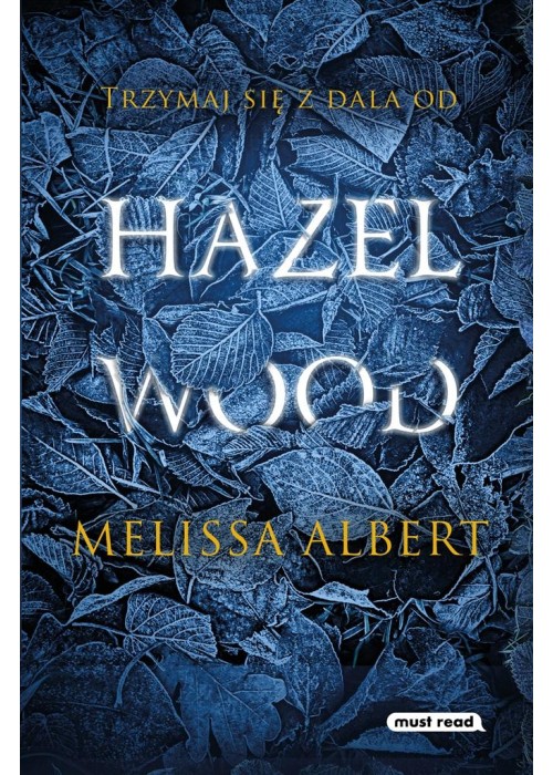 Hazel Wood