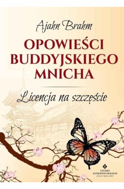 Opowieści buddyjskiego mnicha