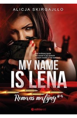 My name is Lena. Romans mafijny