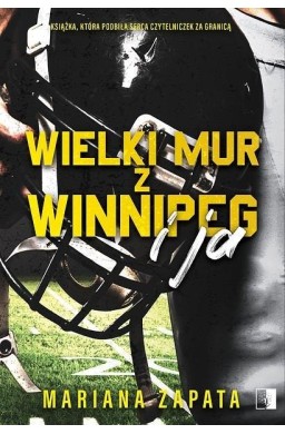 Wielki Mur z Winnipeg i ja