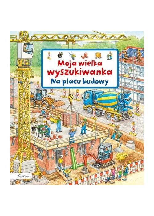 Moja wielka wyszukiwanka. Na placu budowy