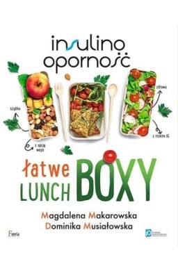 Insulinooporność. Łatwe lunchboxy w.2