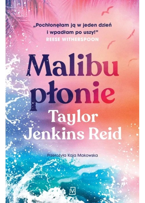 Malibu płonie