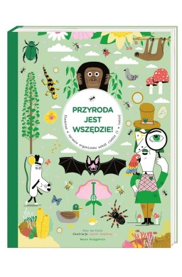 Przyroda jest wszędzie! Śledztwo w sprawie...