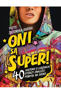 Oni są super!