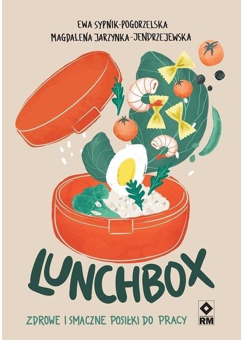 Lunchbox. Zdrowe i smaczne posiłki do pracy