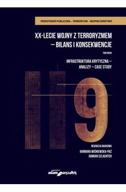 XX-lecie wojny z terroryzmem - bilans...T.2