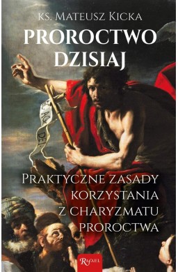 Proroctwo dzisiaj