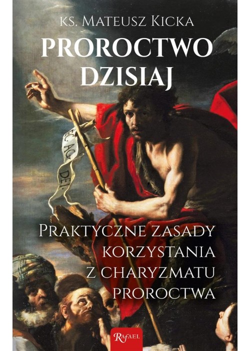 Proroctwo dzisiaj