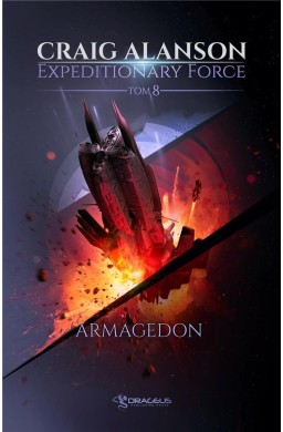 Expeditionary Force T.8 Armagedon