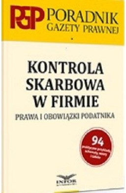 Kontrola skarbowa. Prawa i obowiązki podatnika