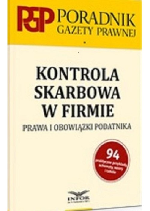 Kontrola skarbowa. Prawa i obowiązki podatnika