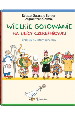 Wielkie gotowanie na ulicy Czereśniowej