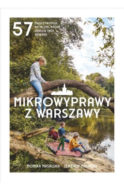 Mikrowyprawy z Warszawy