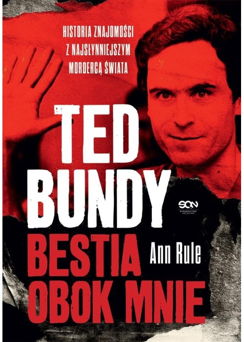 Ted Bundy. Bestia obok mnie w.3