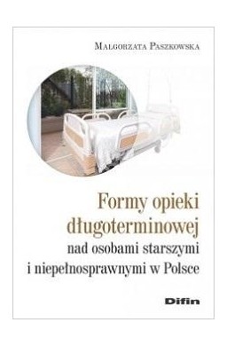 Formy opieki długoterminowej nad osobami starszymi