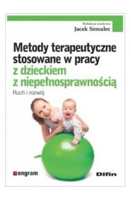 Metody terapeutyczne stosowane w pracy z dzieckiem