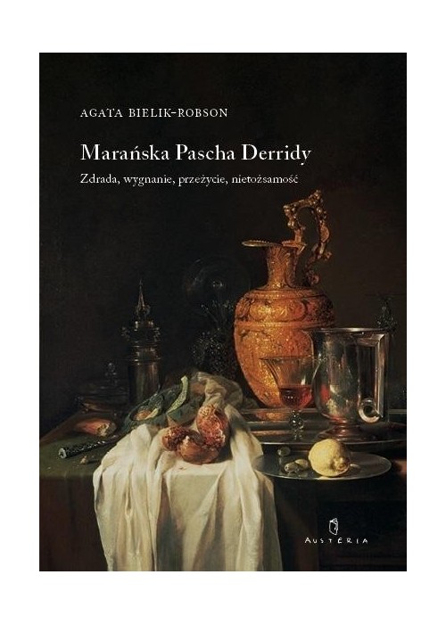 Marańska Pascha Derridy