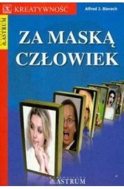 Za maską człowiek